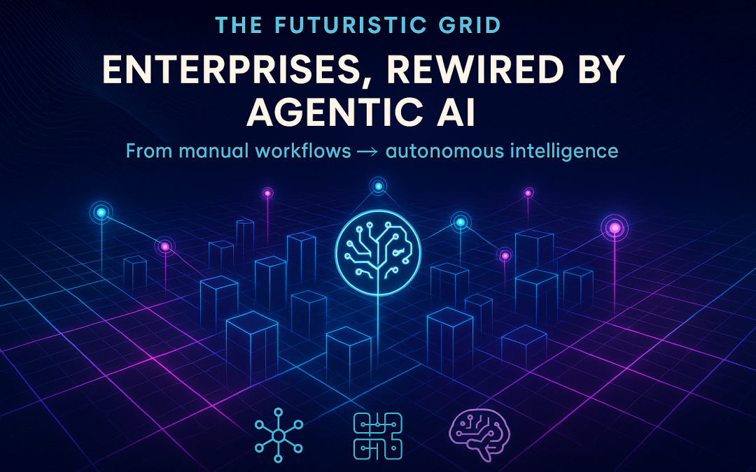 Agentic AI in Enterprises: Transforming Workflows & Efficiency
